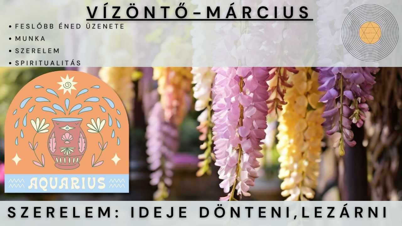 Vízöntő - Március - Szerelem: Ideje dönteni, lezárni! - Tarot előrejelzés