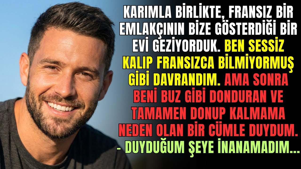 Eşimin emlakçıya fısıldadığı şey beni o kadar etkiledi ki nefesimi kesti