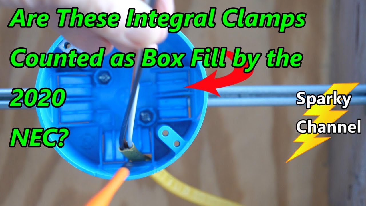 Are Integral Clamps in Plastic Boxes Counted as Box Fill by 2020 NEC?