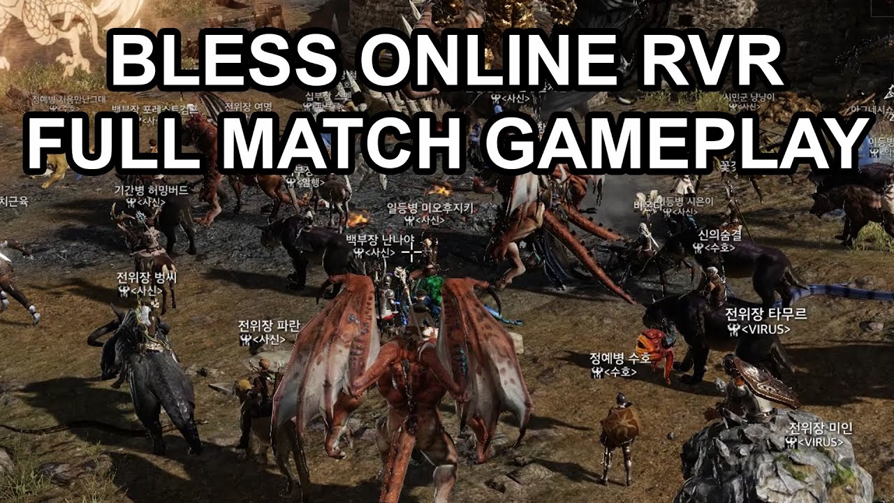 Bless Online RvR PvP Full Match Long Gameplay Preview