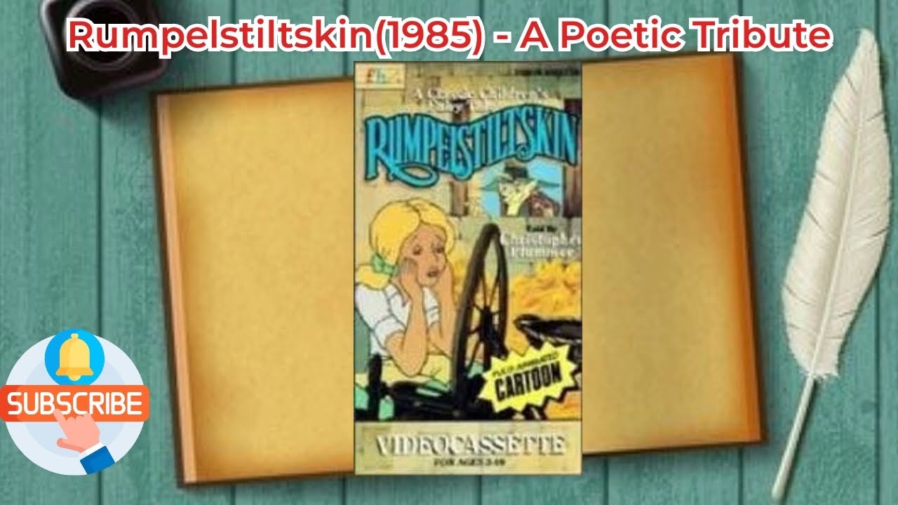 Rumpelstiltskin(1985) -  A Poetic Tribute