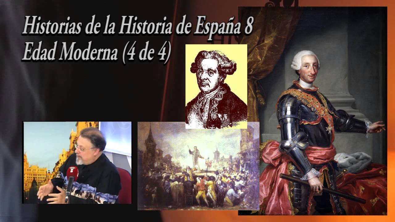 Breve Historia de España 8 - Edad Moderna (4 de 4) Actualizado. La llegada de los Borbones.