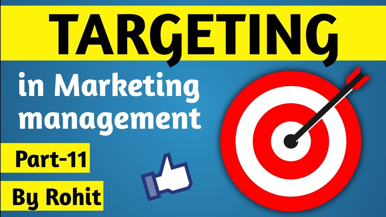 Targeting | Marketing management | what is targeting in marketing | STP approach