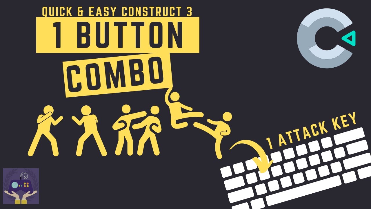 Construct 3 1 Button Attack Combo - Tutorial