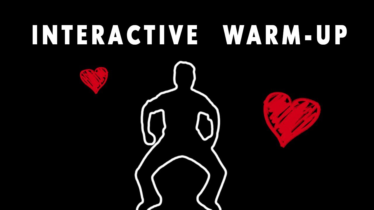 Immersive Interactive Warm-Up - Quick Fun