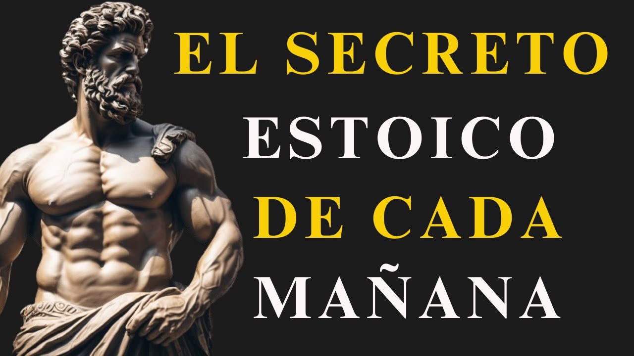 10 HÁBITOS ESTOICOS que DEBES HACER CADA MAÑANA para TOMAR el CONTROL de TU VIDA | ESTOICISMO