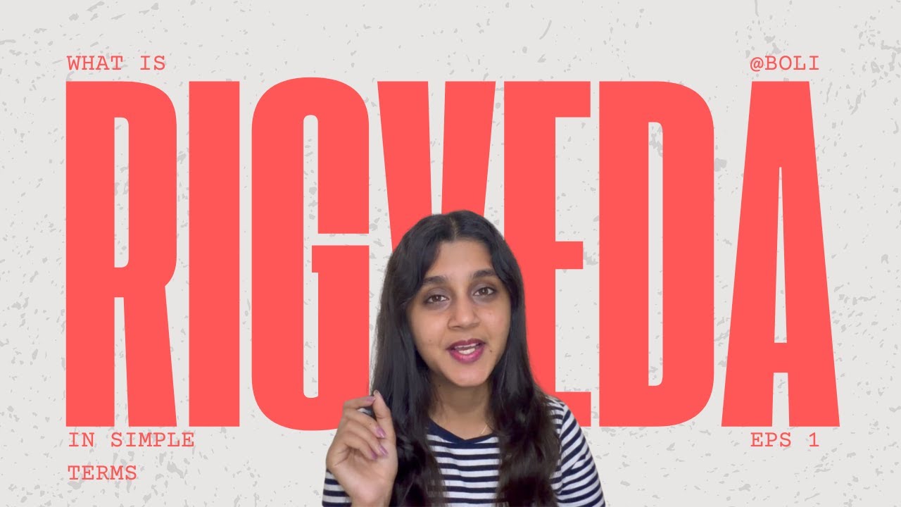 What is Rigveda? Why should you know about it?