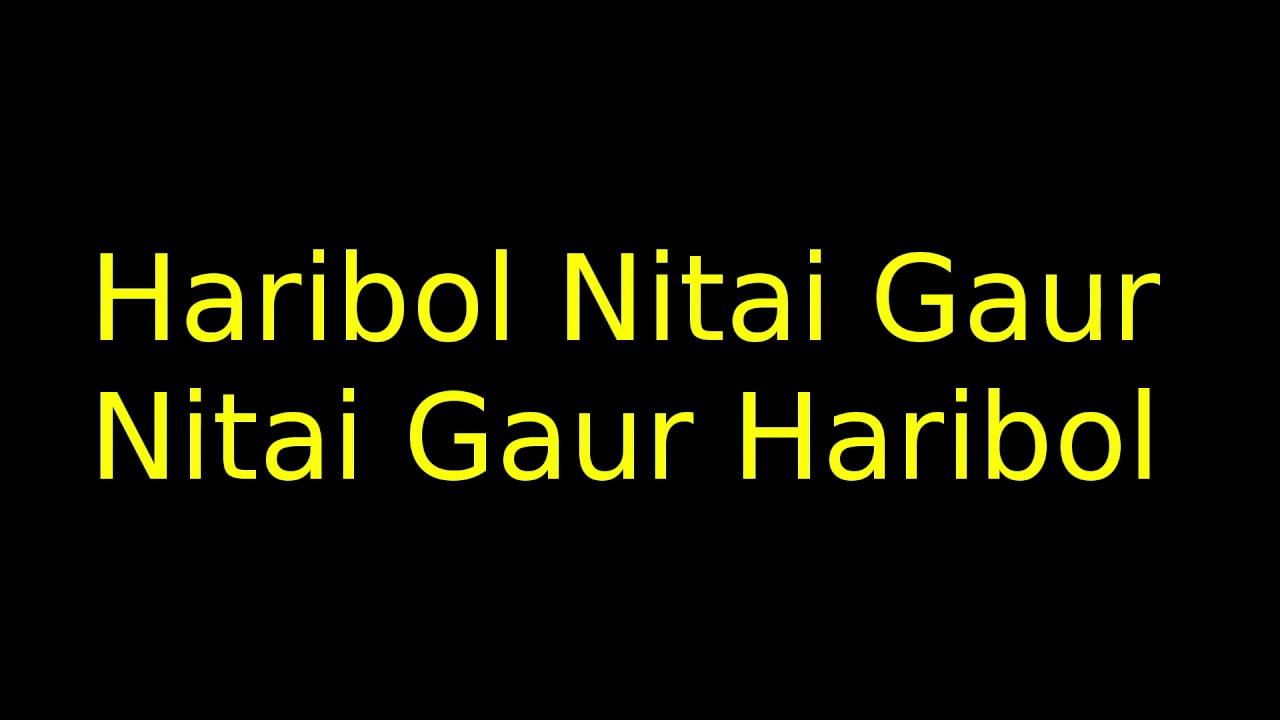 Haribol Nitai Gaur
