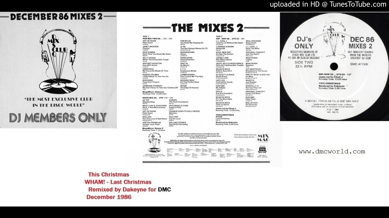 Wham! - Last Christmas (DMC Remix by Dakeyne Dec 1986)