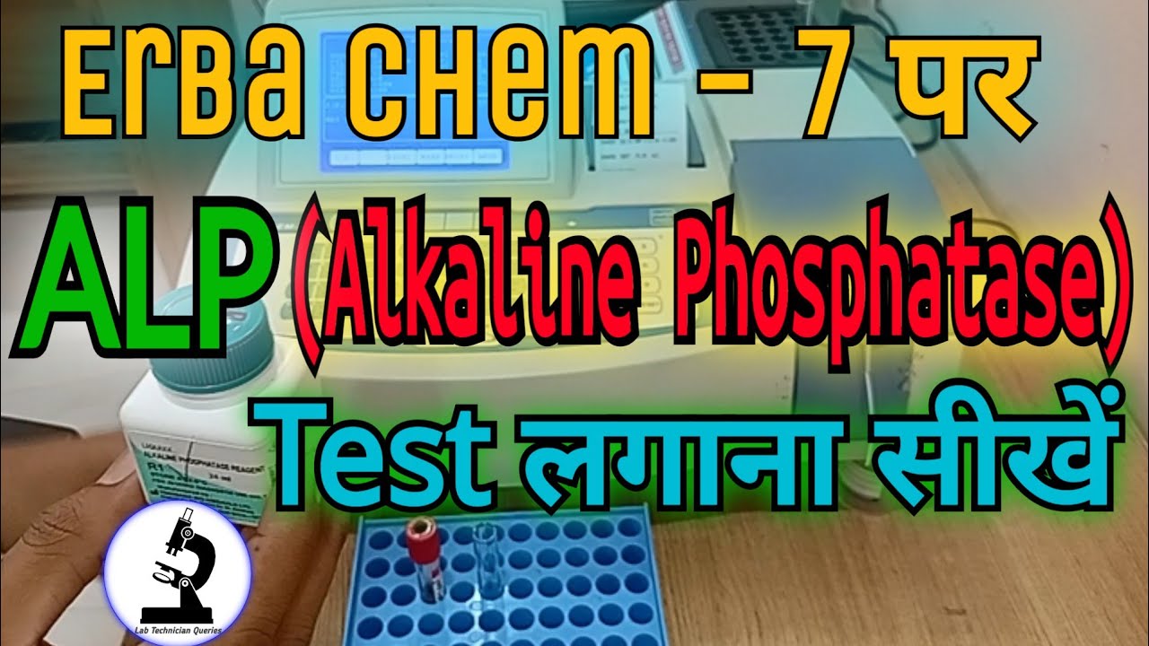 ALP (Alkaline Phosphatase) Test Practical video in Hindi #ALP# Erba chem-7@Labtechnicianqueries