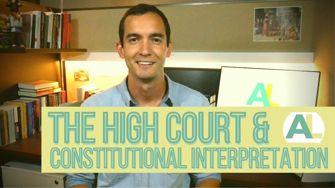 Why is the HIGH COURT OF AUSTRALIA the interpreter of the AUSTRALIAN CONSTITUTION? | AUSSIE LAW
