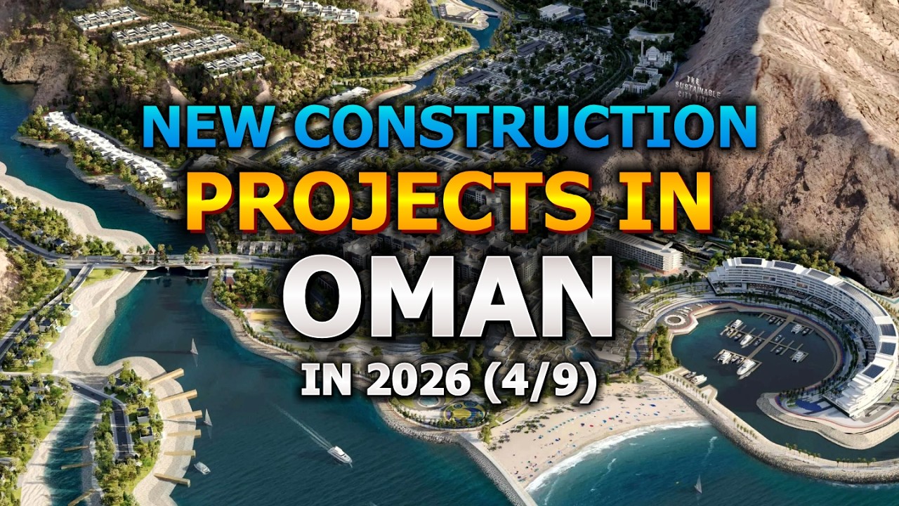 🇴🇲 New Construction Projects in Oman in 2026 (4/9)