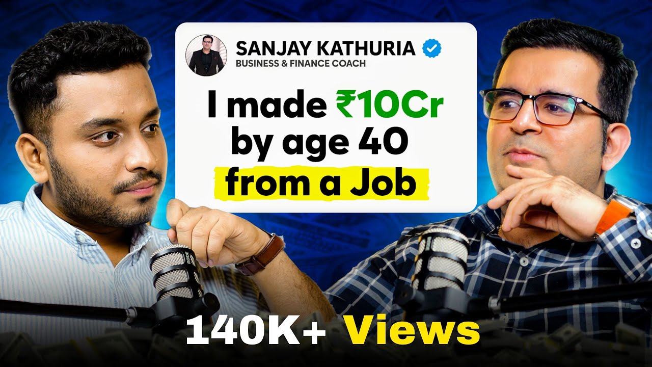 The money expert: He made Rs.10 Crore From Job | Secret strategy @Sanjay_Kathuria | Episode - 1