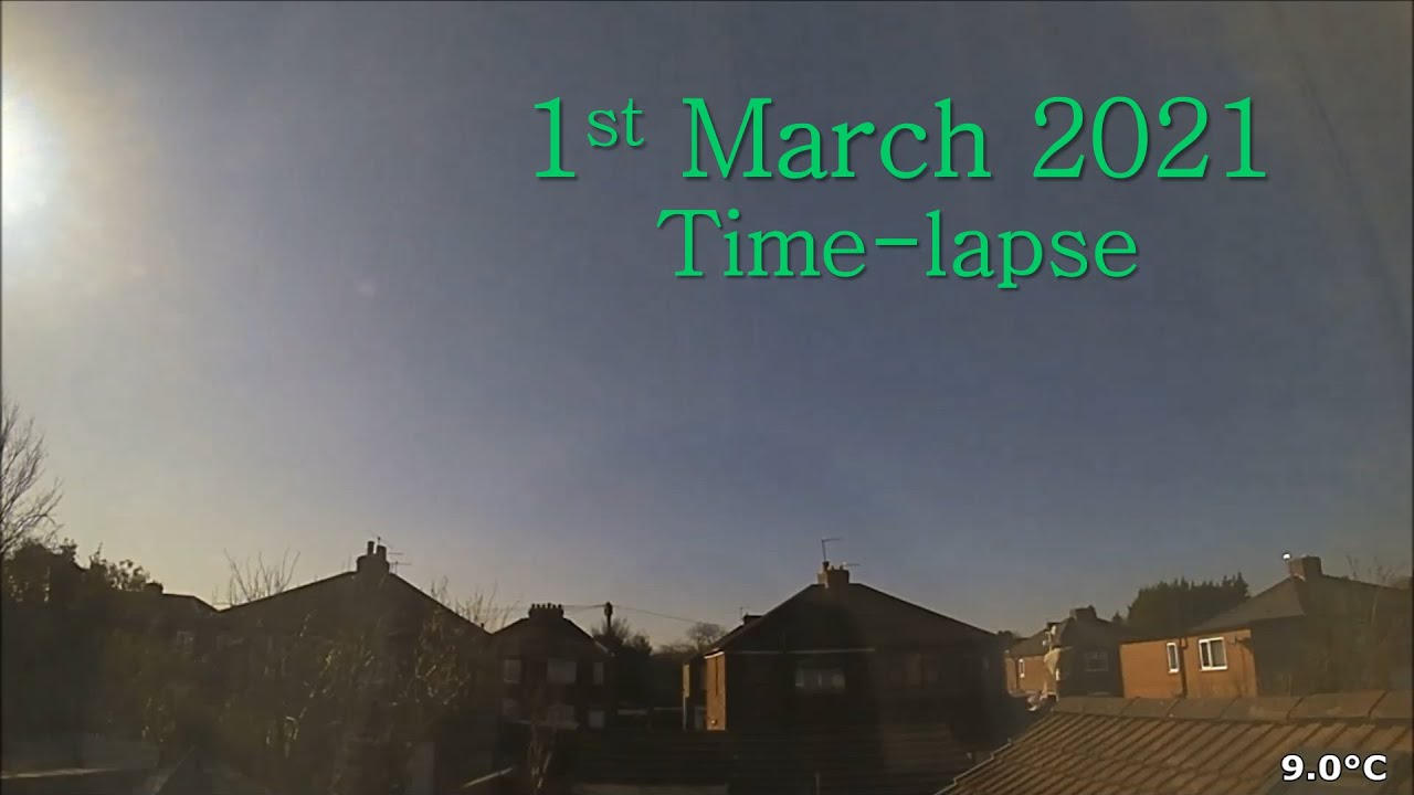 1 March 2021 Time-lapse