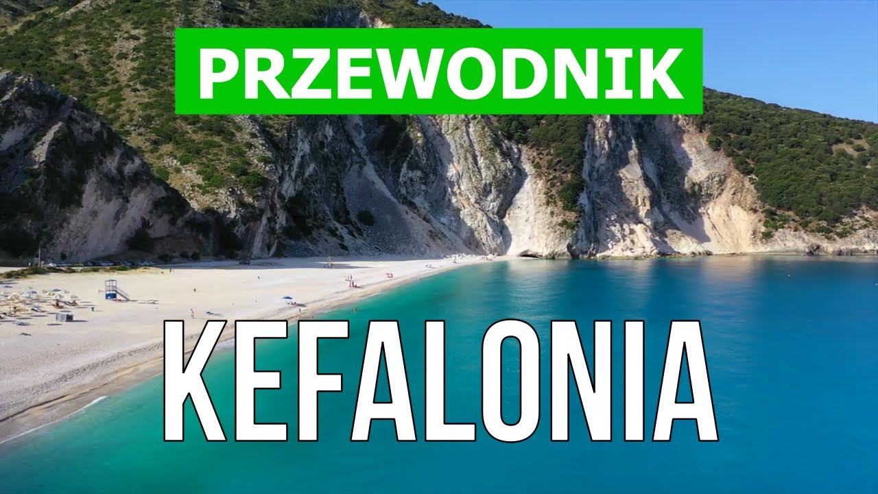 Wyspa Kefalonia, Grecja | Plaże, kurorty, wakacje, miejsca | Wideo 4k | Kefalonia co warto zobaczyć