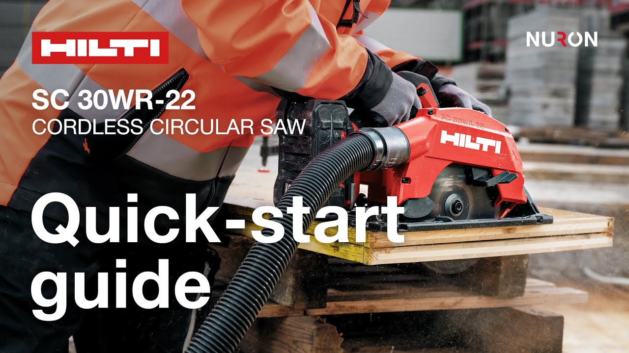 Hilti Nuron SC 30WR-22 Cordless Circular Saw - Quick-start guide