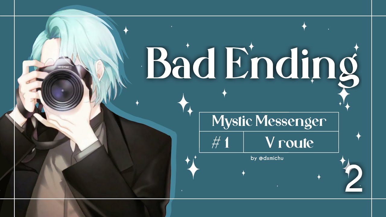 Mystic Messenger - Ruta de V (Final malo 2)