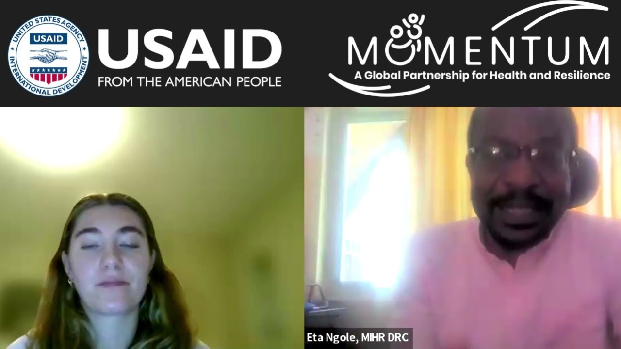MOMENTUM Integrated Health Resilience Short Video Episode 5: DRC Chief of Party