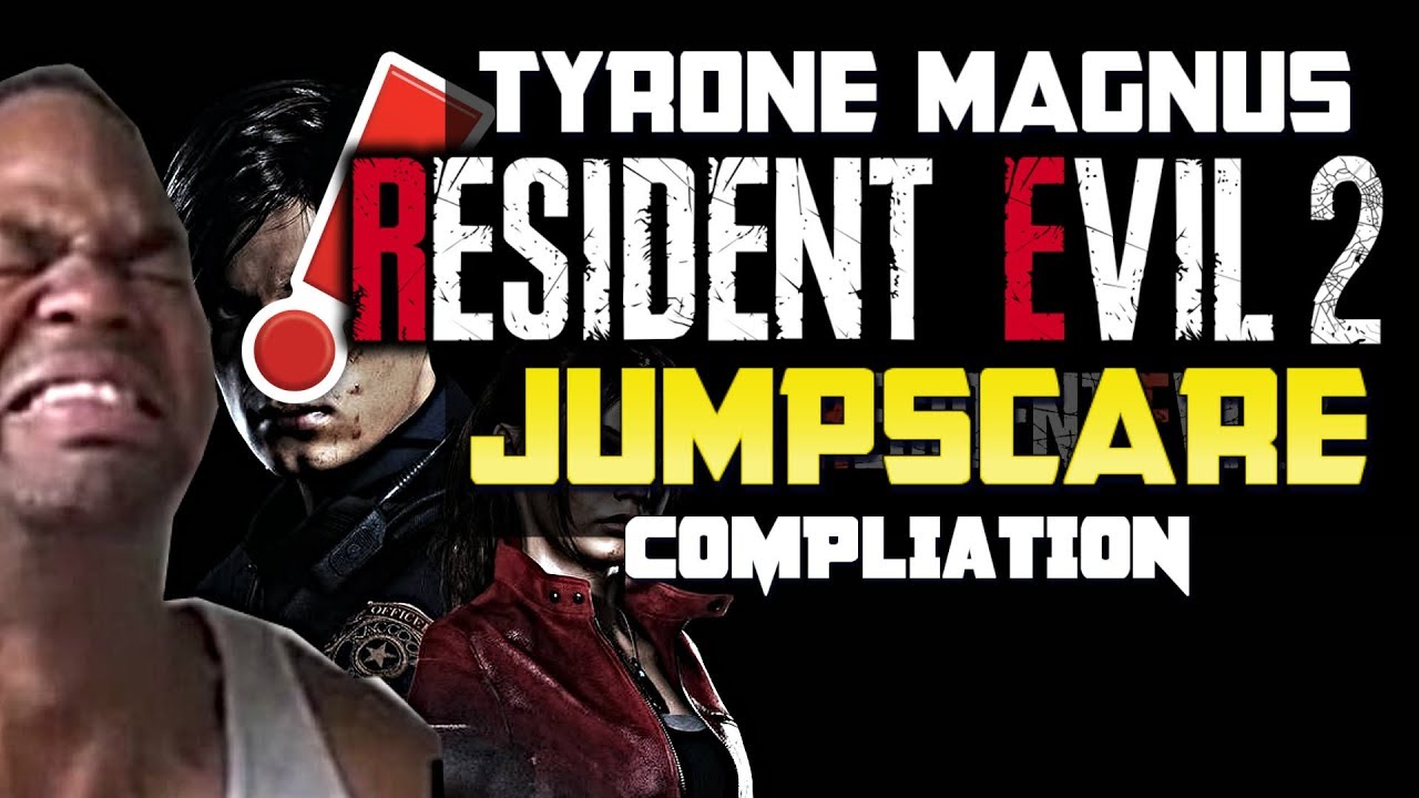 Resident Evil 2 Remake -Tyrone Magnus Jump Scare Compilation