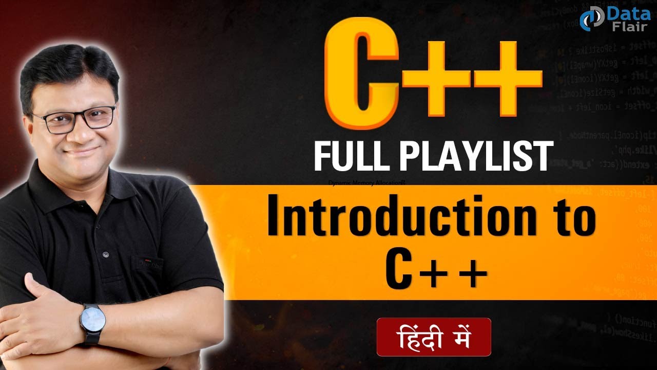 Introduction to C++ for beginners | C++ Placement Course [Hindi]