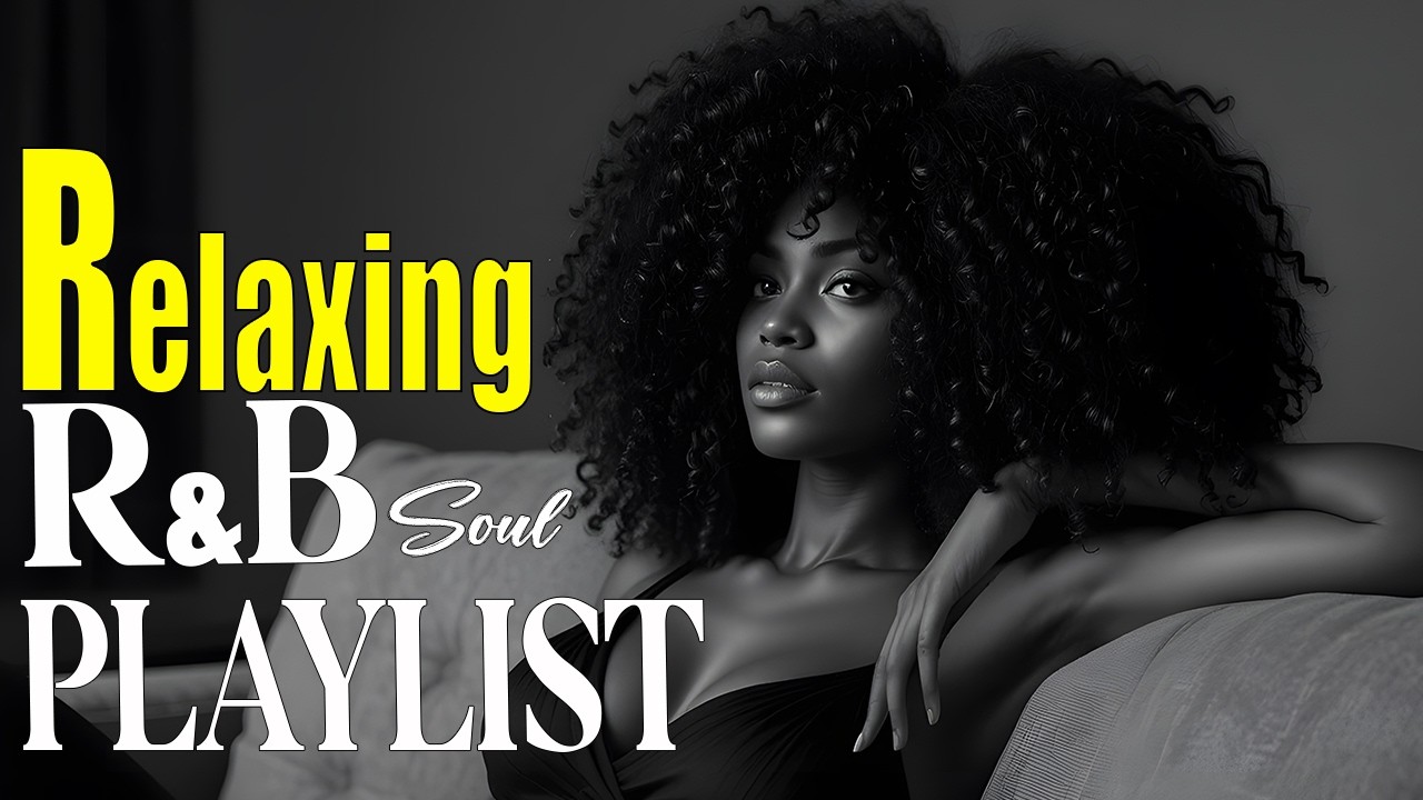 R&B Soul Romance 💖 Smooth Love Songs for the Heart & Soulful Embrace