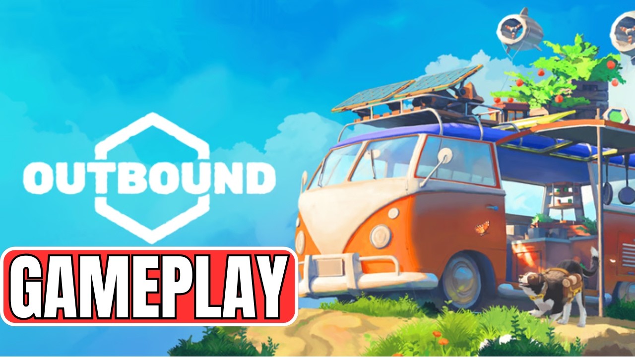 Outbound Gameplay
