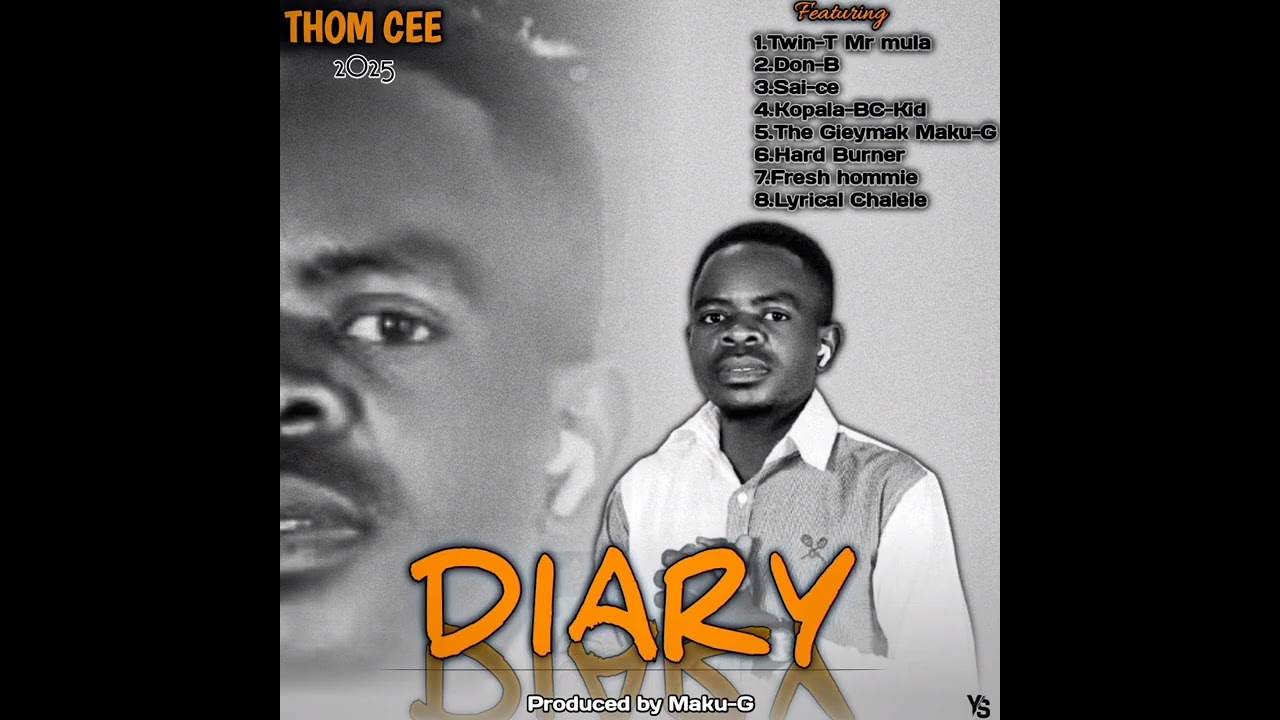 Diary 2025. Thom ce ft Kaputa All stars 