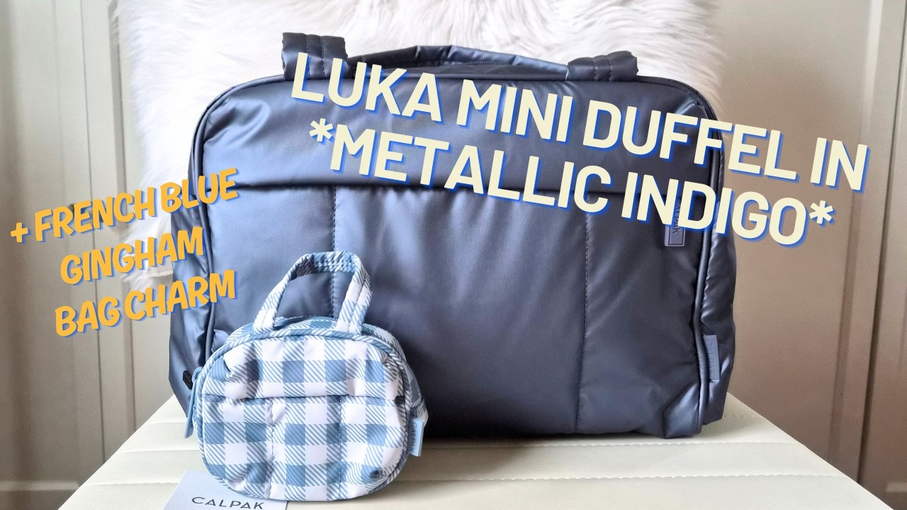 CALPAK Luka Mini Duffel + Bag Charm Reveal