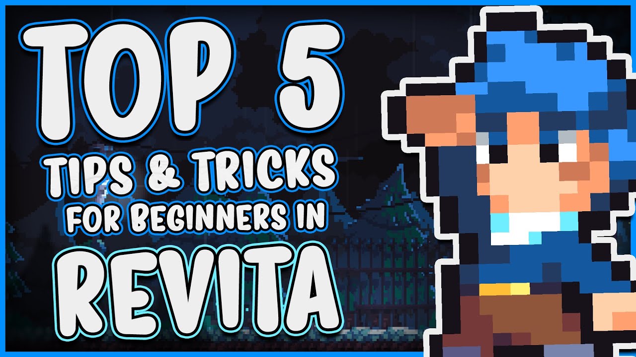 TOP 5 TIPS AND TRICKS FOR BEGINNERS IN REVITA!