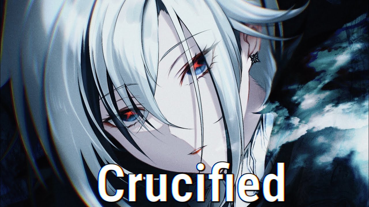 Nightcore | Crucified (Lyrics)