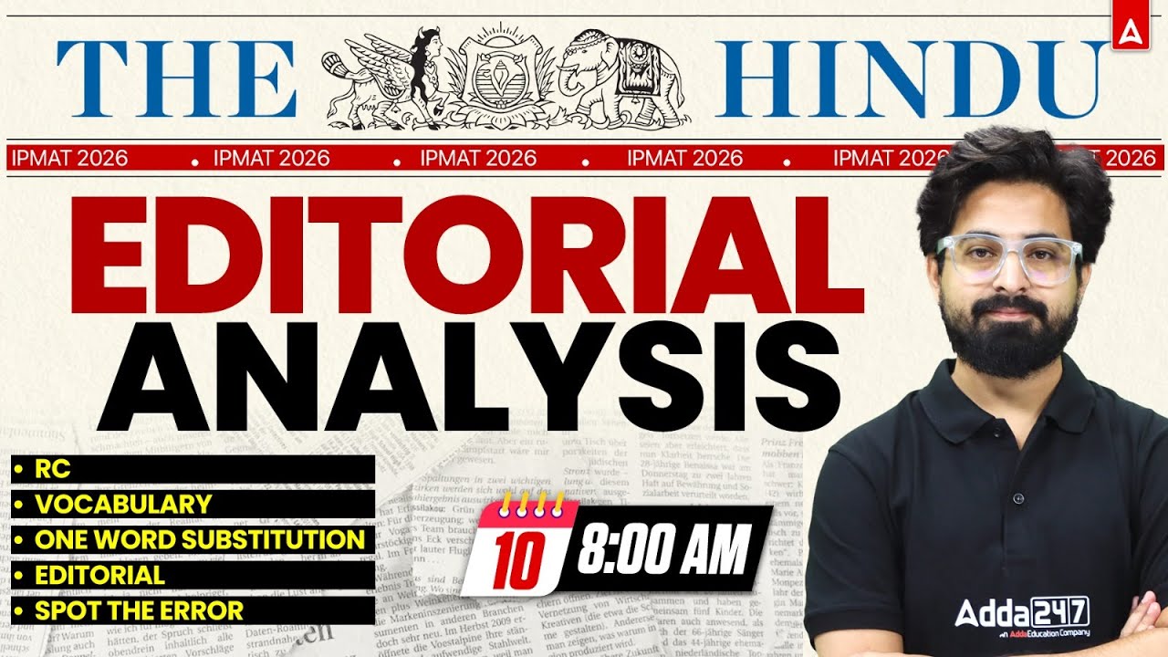 The Hindu Editorial Analysis | 10 Feb 2026 | Reading, Grammar, Vocab, MCQs | Hindu Analysis 2026