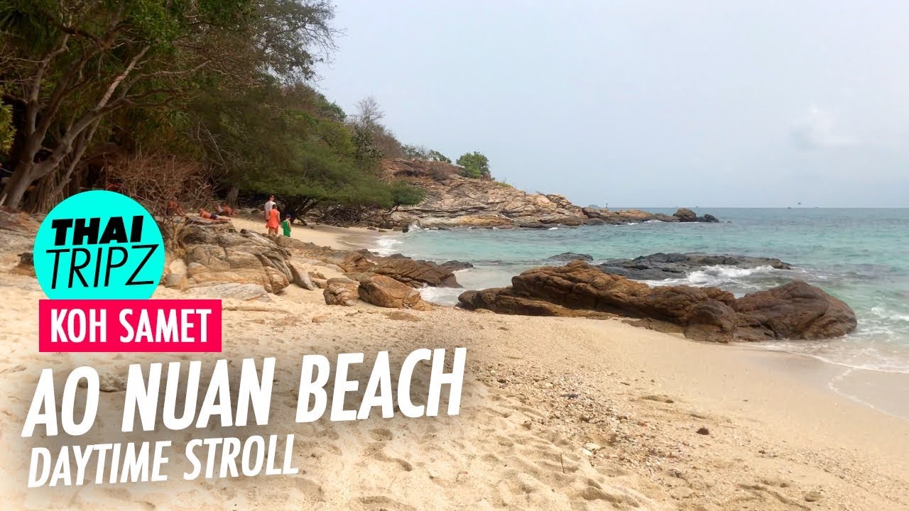 Ao Nuan Beach - Koh Samet, Thailand