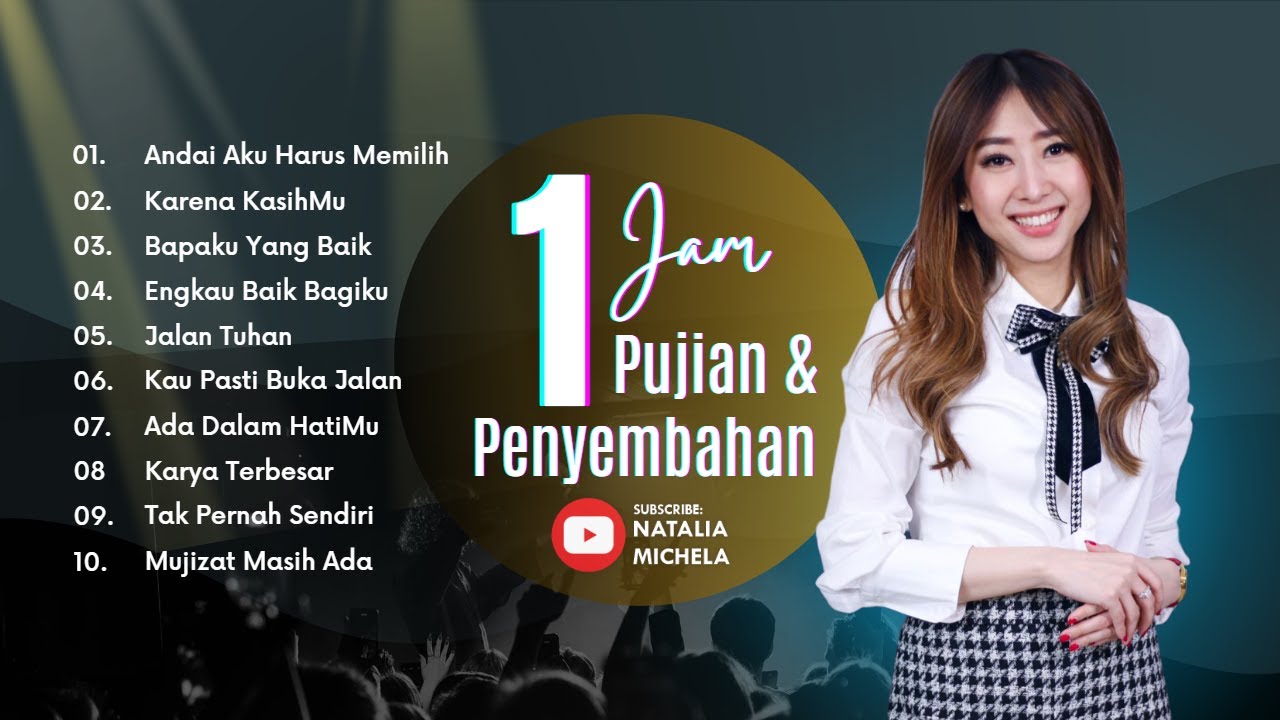 1 Jam Pujian & Penyembahan Bersama Ps. Natalia Michela Vol. 19