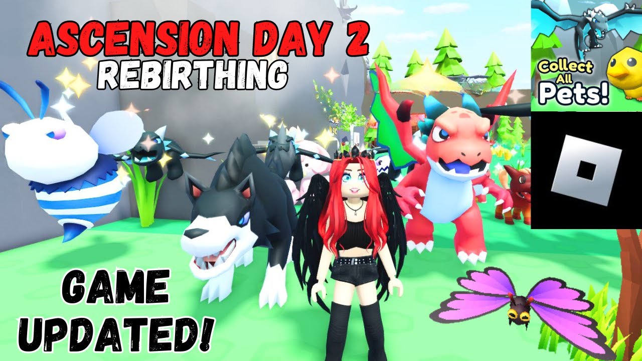 1st Ascension - Day 2  Rebirthing the way to 10K - Collect All Pets / Roblox
