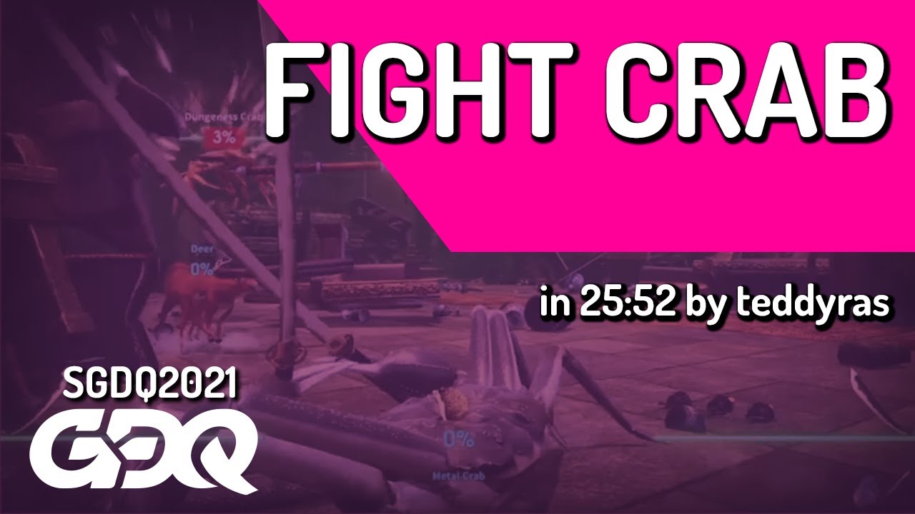 Fight Crab by teddyras in 25:52 - Summer Games Done Quick 2021 Online