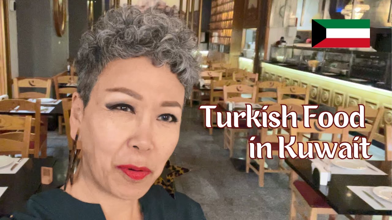 Turkish Food in KUWAIT
