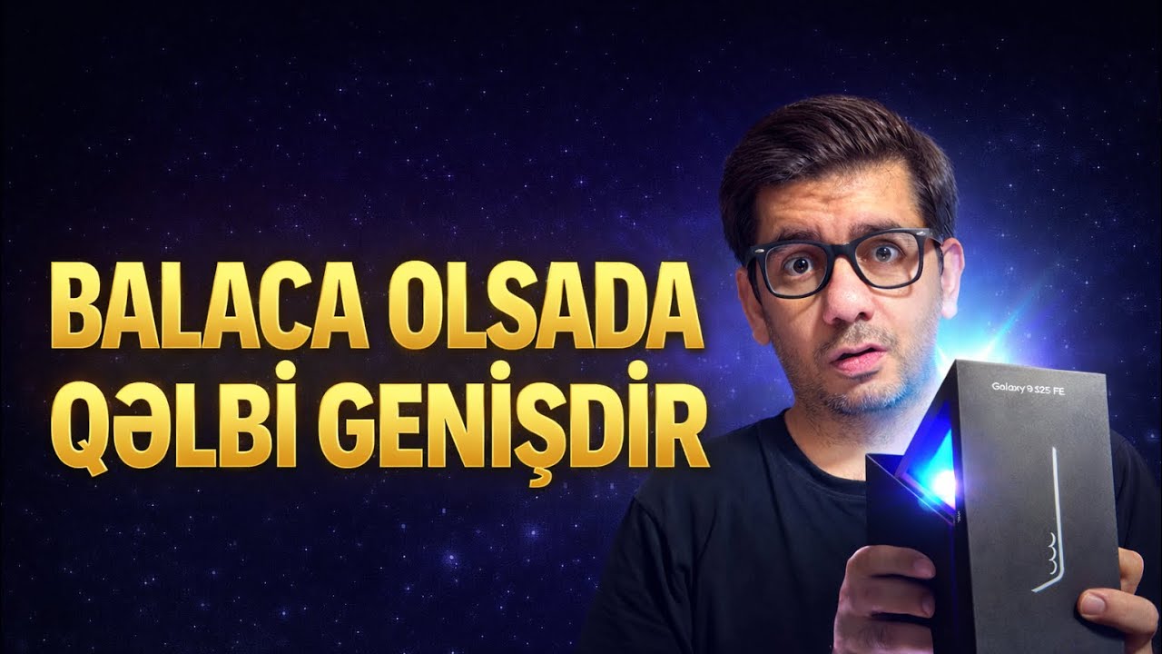 Pul çatmırsa, bu da var | Samsung galaxy s25 fe - Technovlog_az