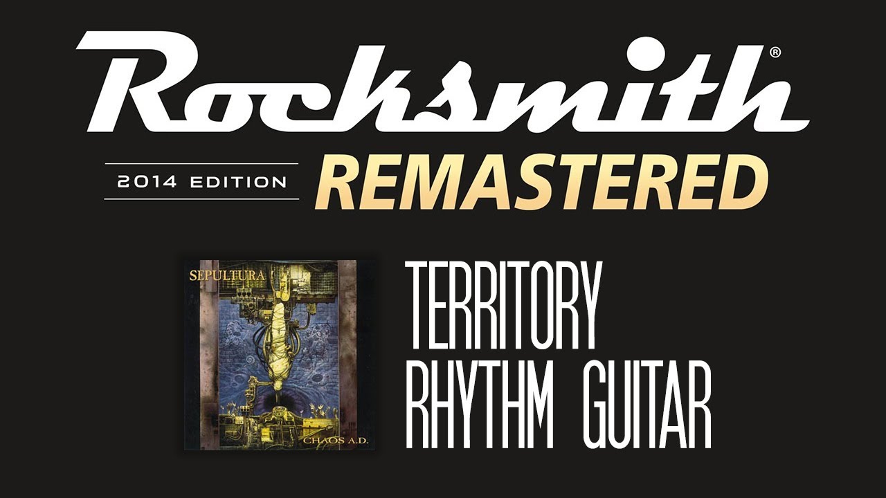 Sepultura - Territory [Rocksmith 2014 CDLC]