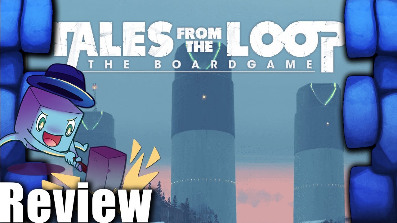 Tales From the Loop: The Board Game Review   with Tom Vasel