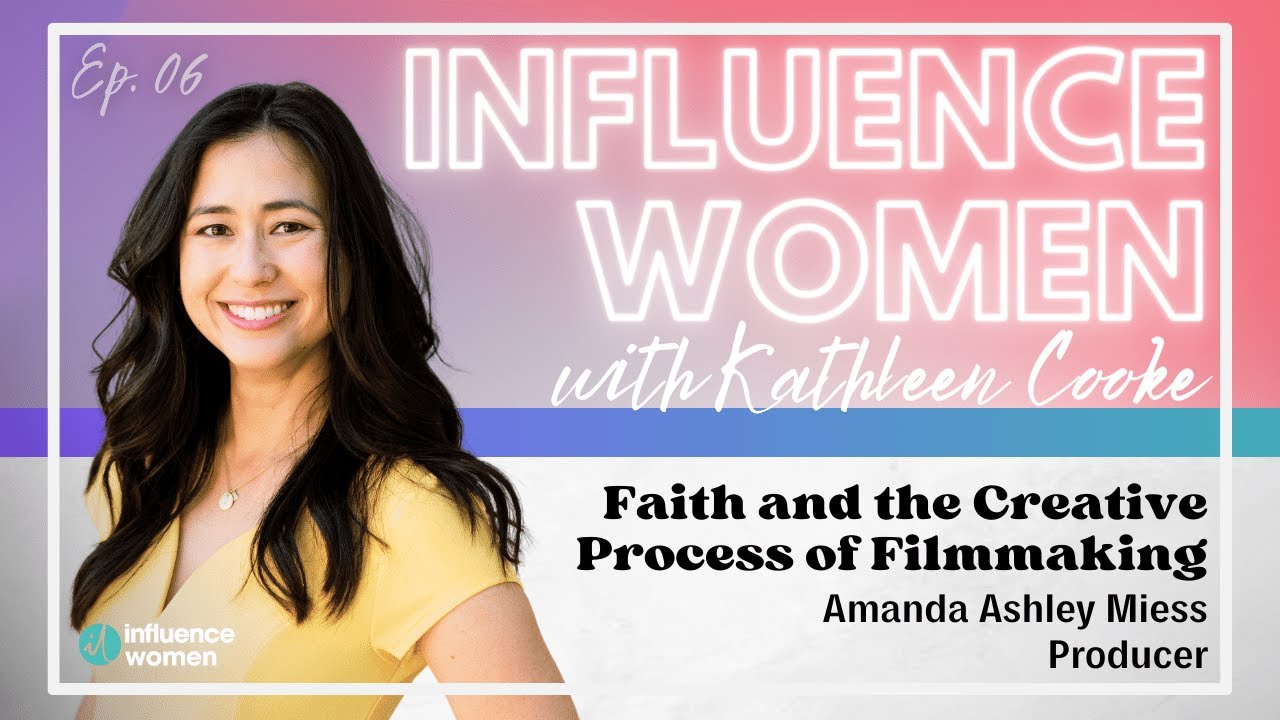 Faith and the Creative Process of Filmmaking | Amanda Ashley Miess, Film and TV Producer