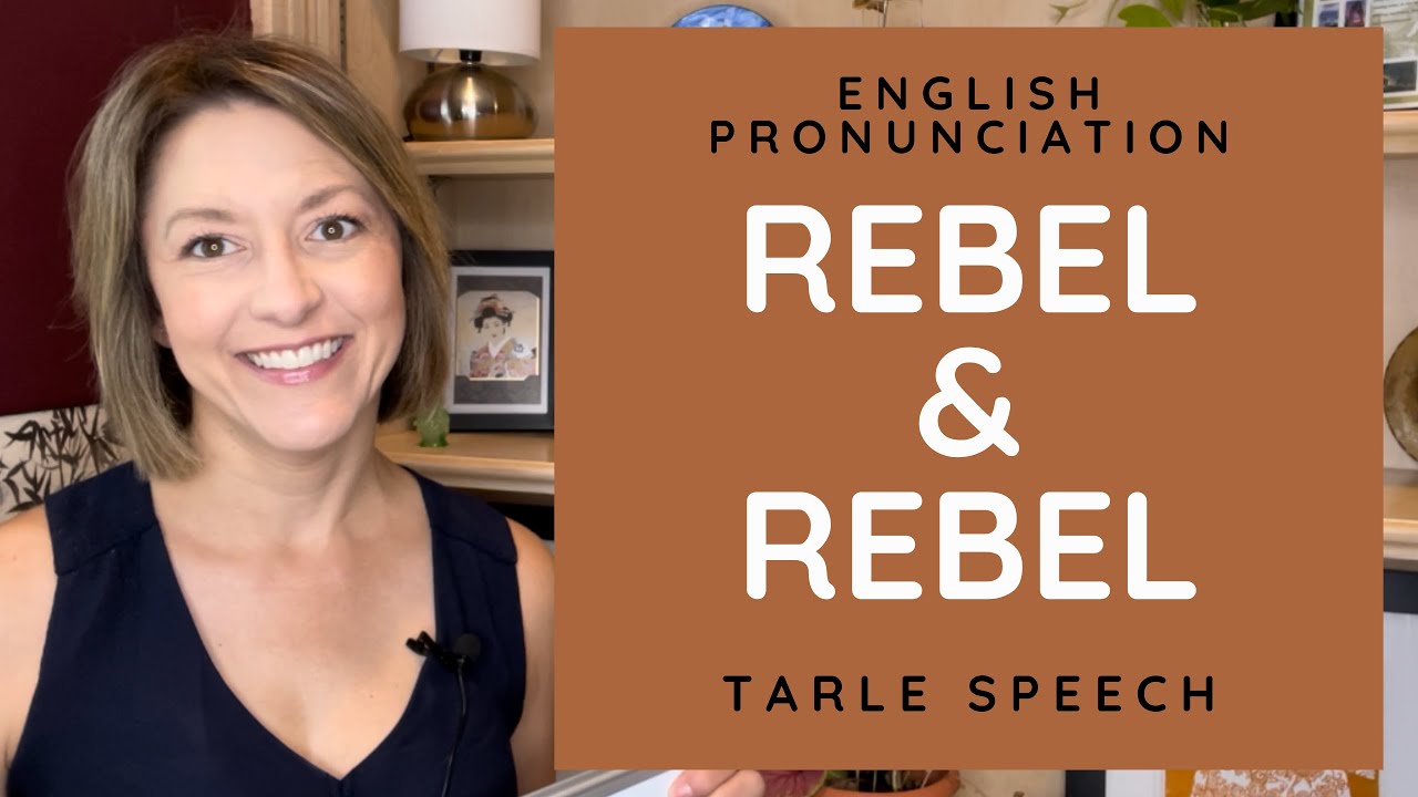 Learn to Pronounce REBEL & REBEL - American English Heteronym Pronunciation Lesson #learnenglish