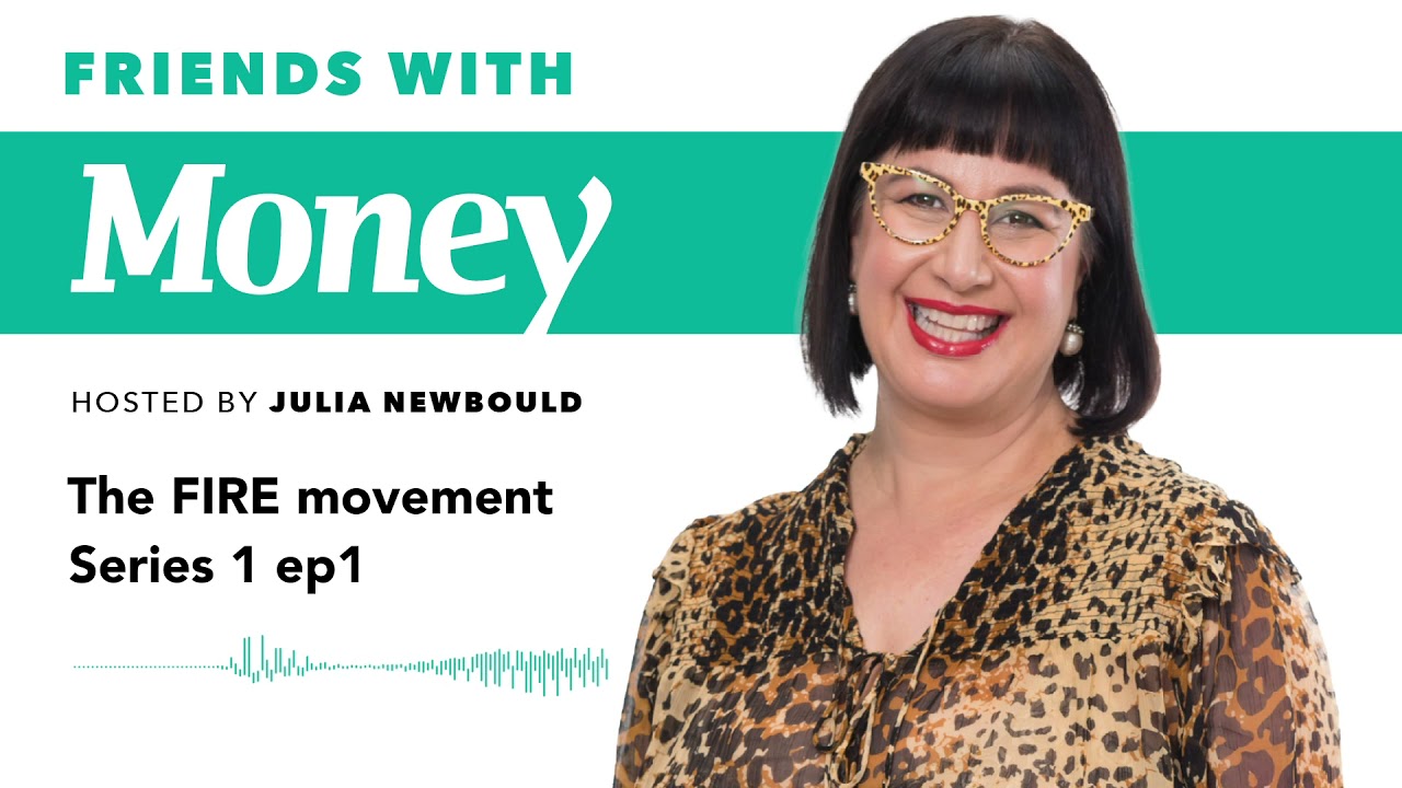 Friends With Money - The FIRE movement [#1]