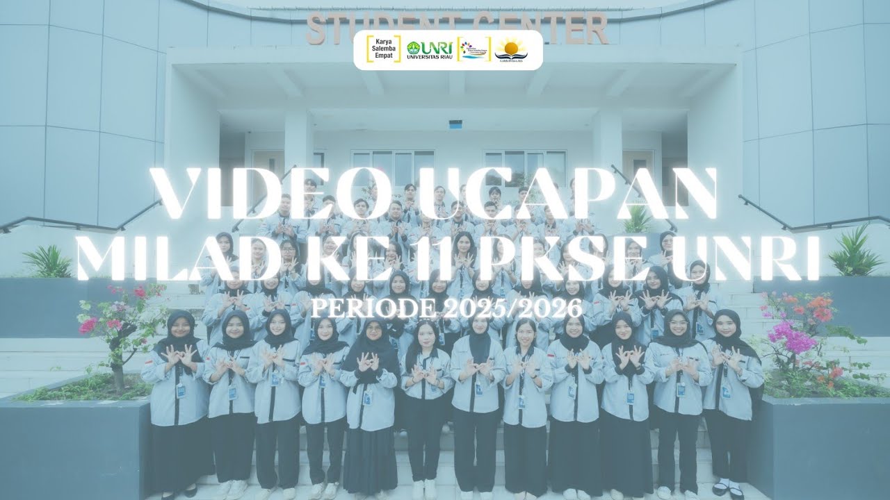 MILAD KE 11 PAGUYUBAN KSE UNRI  2025/2026