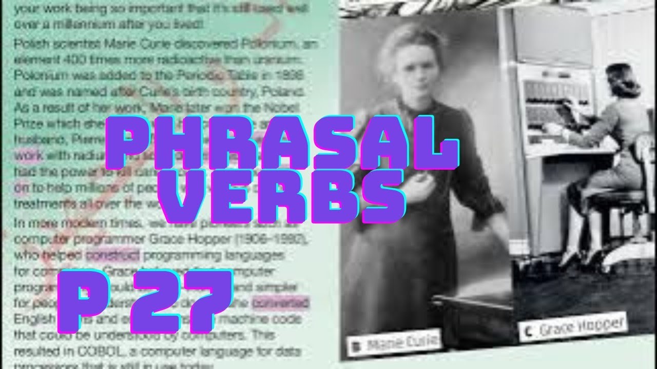 صفحة 27 |الوحدة 8| SB| شرح Phrasal Verbs وحل تمارين