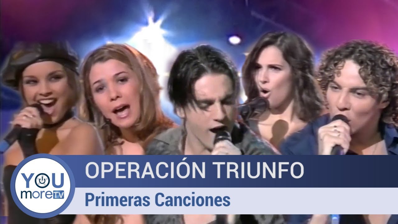 Primeras Canciones De Operación Triunfo