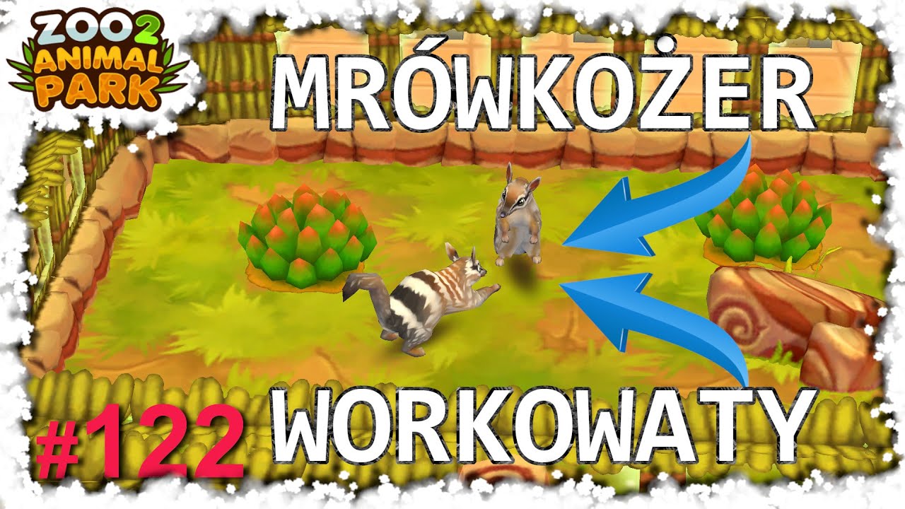 🦁 Zoo 2: Animal Park: #122 Mrówkożer Workowaty