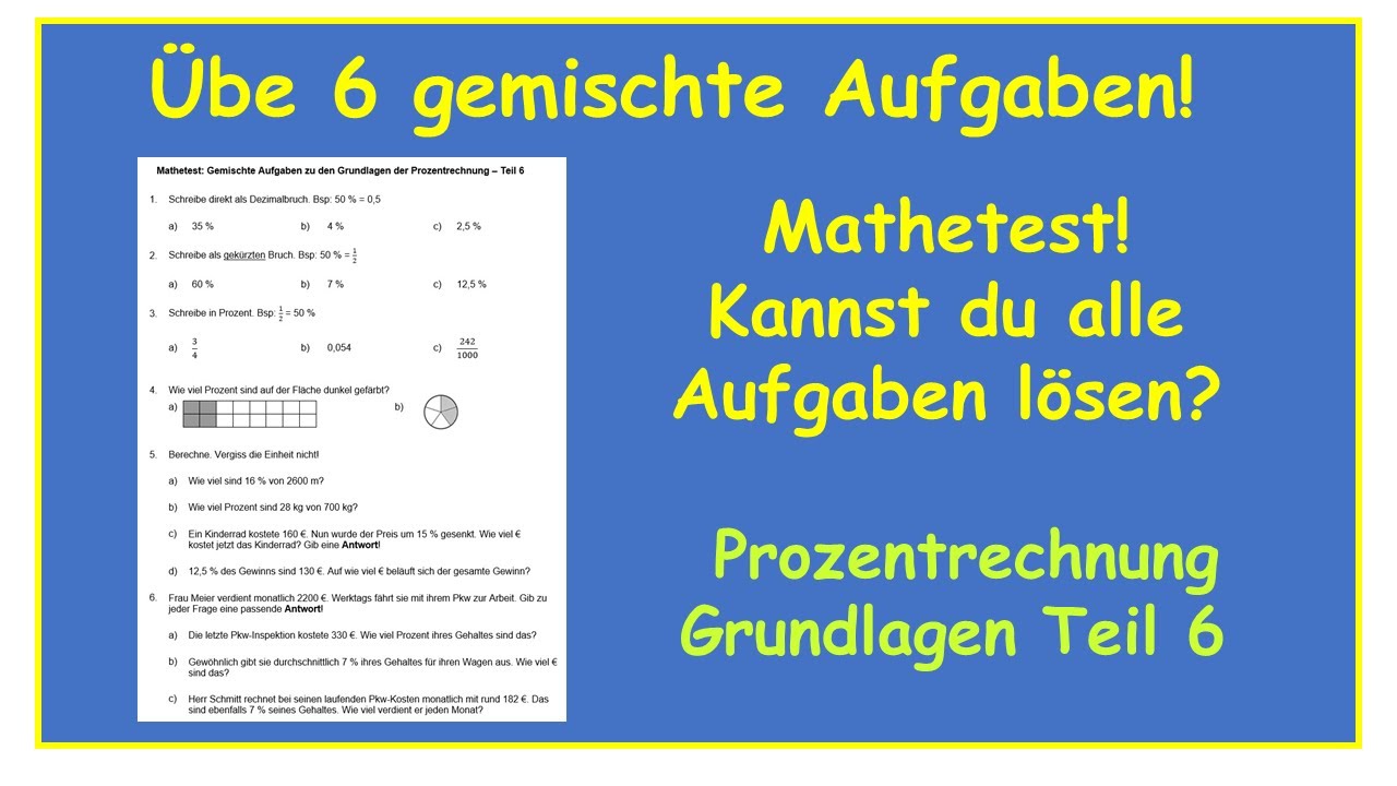 Mathetest: Übe 6 verschiedene, gemischte Prozentaufgaben, auch Textaufgaben - Grundlagen Teil 6
