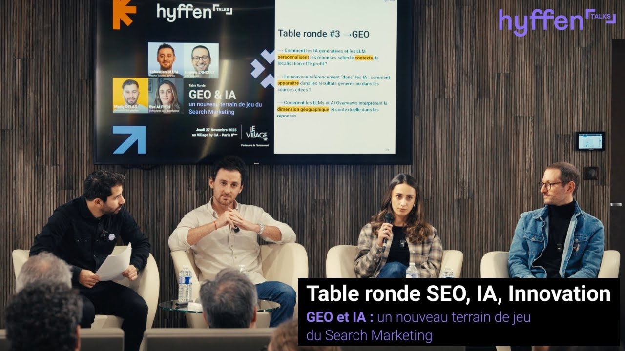 GEO & IA : un nouveau terrain de jeu du Search Marketing #tableronde #hyffen