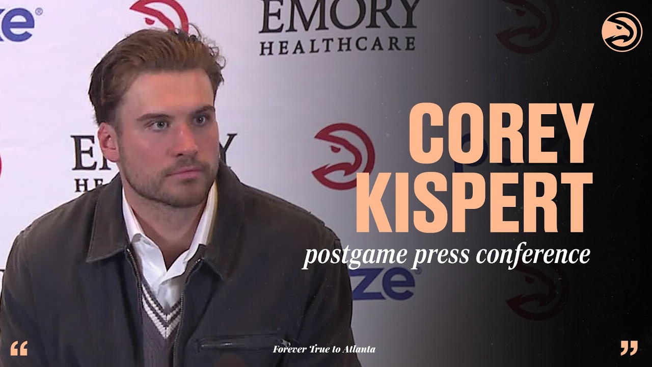 Hawks vs. Wizards Postgame Press Conference: Corey Kispert