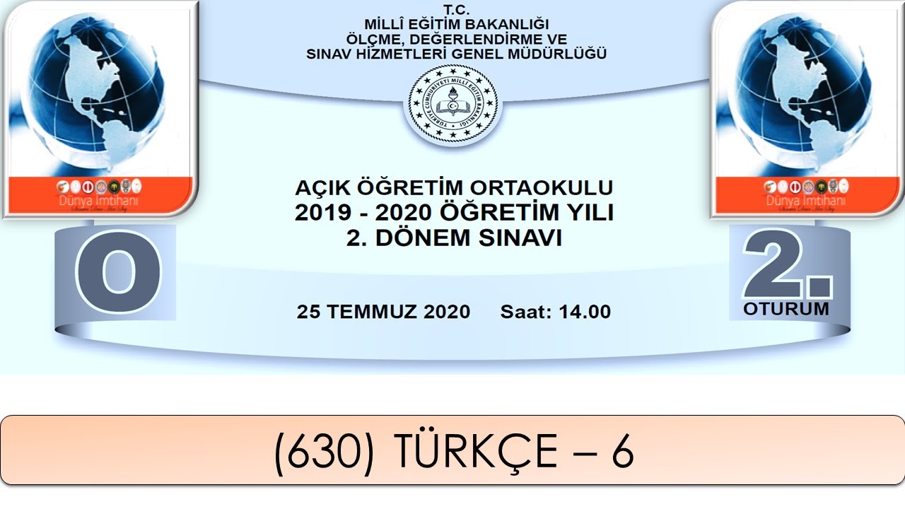 2020 / 2. DÖNEM / AÇIK ÖĞRETİM ORTAOKULU / (630) TÜRKÇE – 6